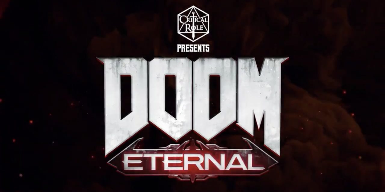 Doom Eternal One-Shot Arrives Courtesy Of Critical Role