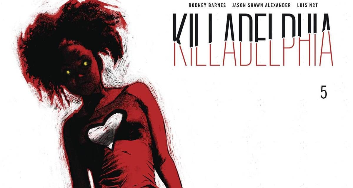 Killadelphia #5 Review: Quirky Vampires Aren’t Enough