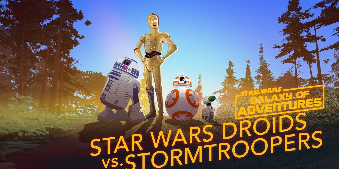 Galaxy of Adventures Short Follows C-3PO, R2-D2 And BB-8 In Battle Against Stormtroopers