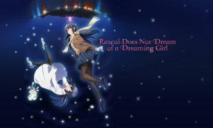 Rascal Does Not Dream of a Dreaming Girl Is Coming To Blu-Ray