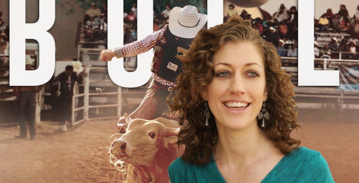 ‘Bull’ Director Annie Silverstein On Discovering Her Dynamic Lead, Dangerous Bull Fights, & Post-Pandemic Film