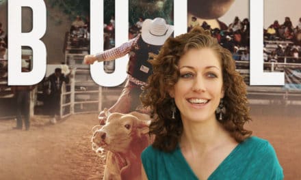 ‘Bull’ Director Annie Silverstein On Discovering Her Dynamic Lead, Dangerous Bull Fights, & Post-Pandemic Film