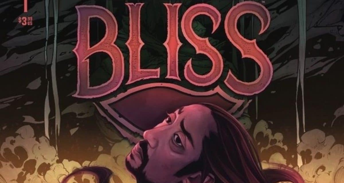 Bliss #1 Review: How Far Would You Go For Family?