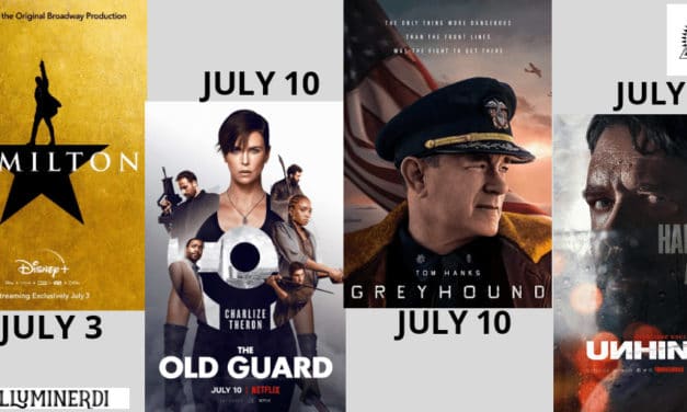 July Movies In 2020 You Don’t Want To Miss (Still From Home)