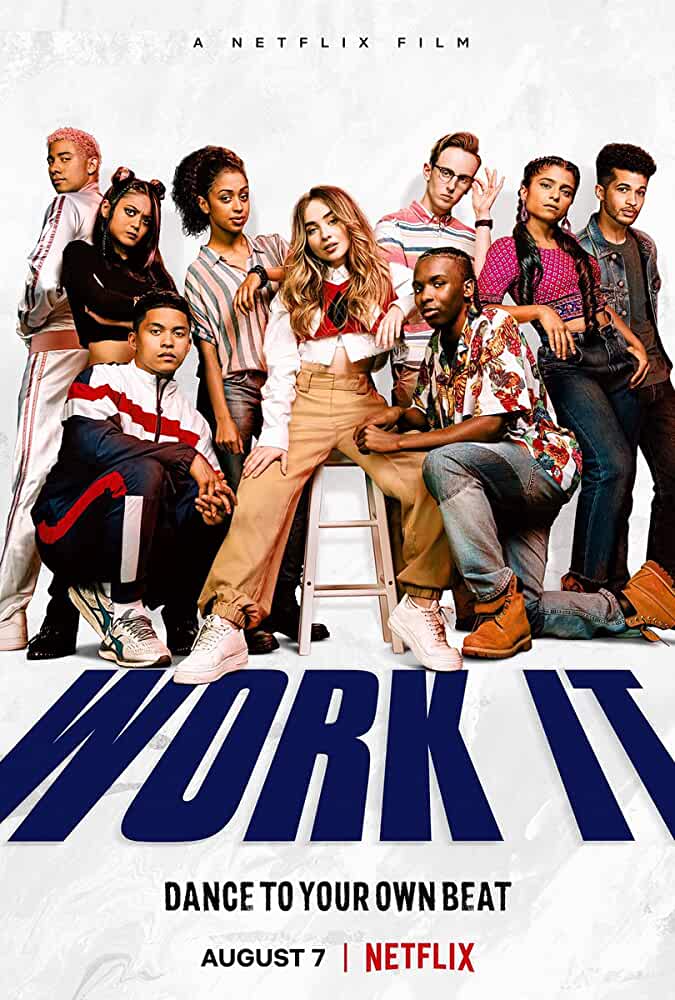 Work It Poster August Movies