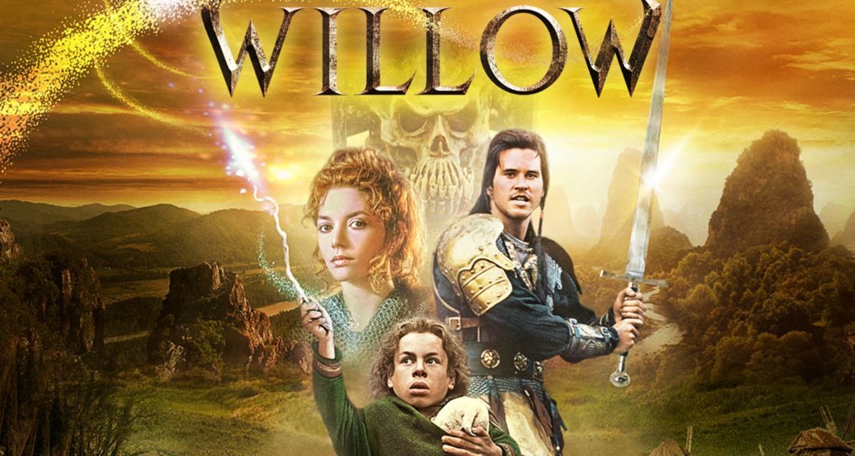 Willow Disney+ Series Will Be One Of Legacy And Family: Exclusive