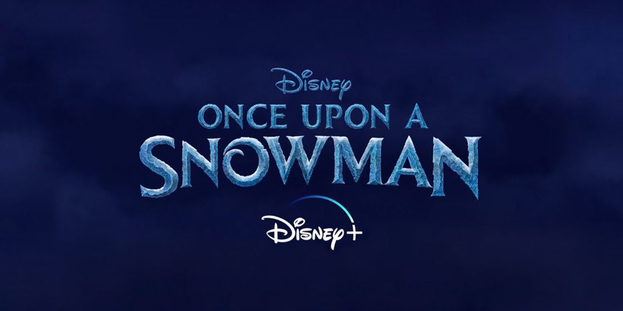 Once Upon A Snowman The New Disney Plus Frozen Short Gets An Adorable Trailer