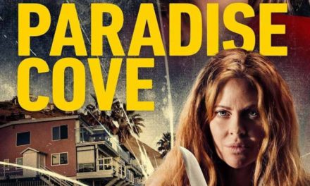 Paradise Cove Review: Even A Legendary Hobo Can’t Save This Freaky B-Movie