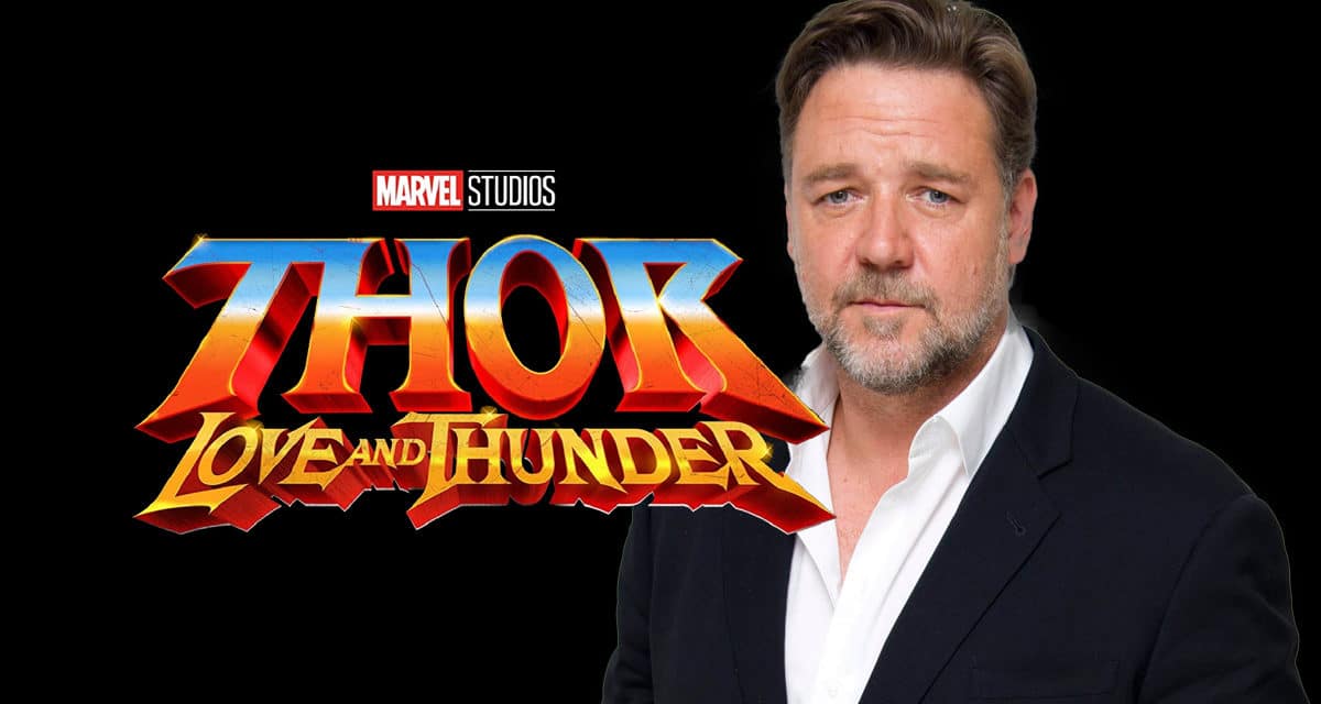 Thor: Love And Thunder Adds Russell Crowe To An Already Impressive Cast