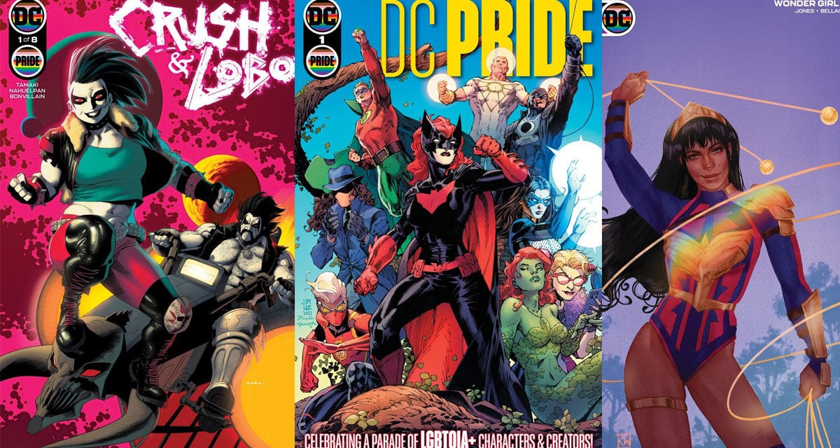 DC Proudly Announces ‘DC Pride’ Anthology Comic & More