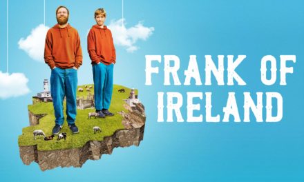 Frank of Ireland Review: Well-Cast But Obnoxious Dark Comedy Rarely Brings The Laughs