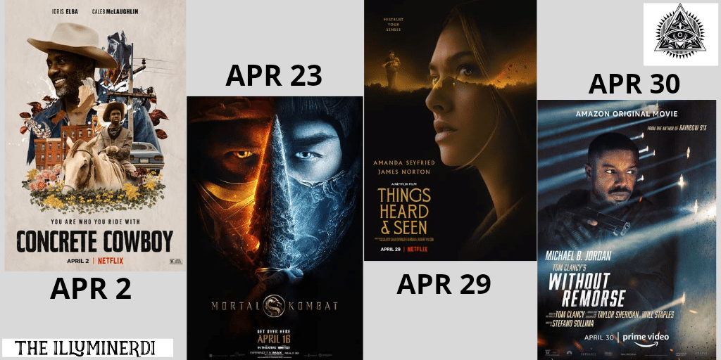 New April Movies In 2021 You Don’t Want To Miss