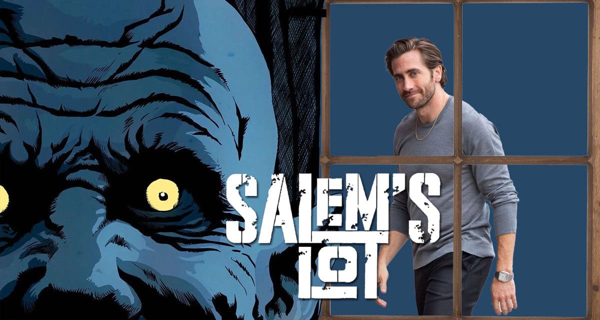 Salem’s Lot: Jake Gyllenhaal Offered Lead Role And More Interesting Casting Details: Exclusive