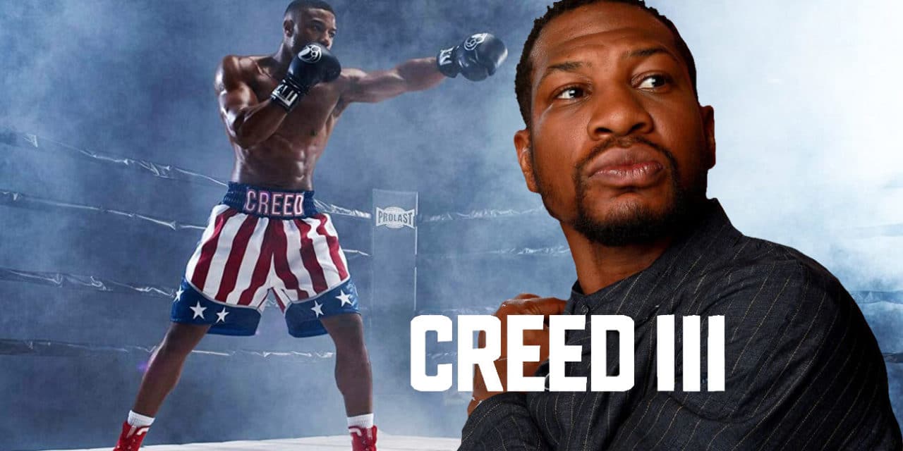 Creed 3: Ant-Man 3’s Jonathan Majors in Negotiations to Punch Michael B. Jordan in The Face