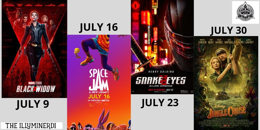 July 2021: Exciting New Movies You Don’t Want To Miss