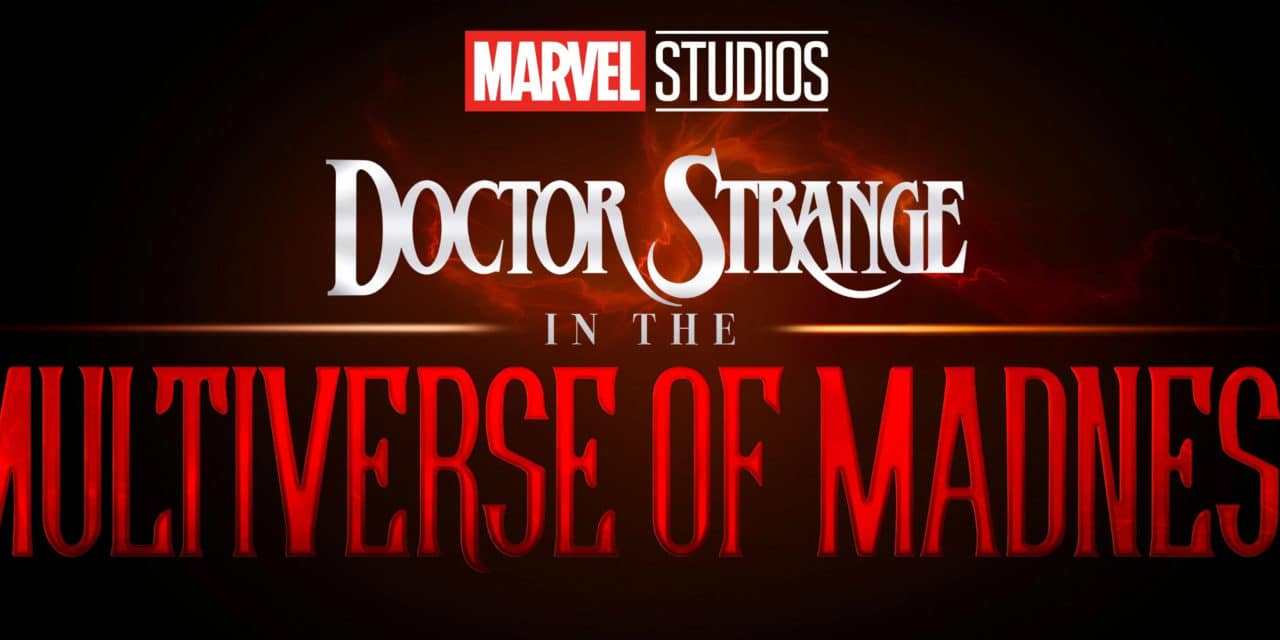 Doctor Strange in the Multiverse of Madness Confirmed To Have More Cameos and New Character Introductions