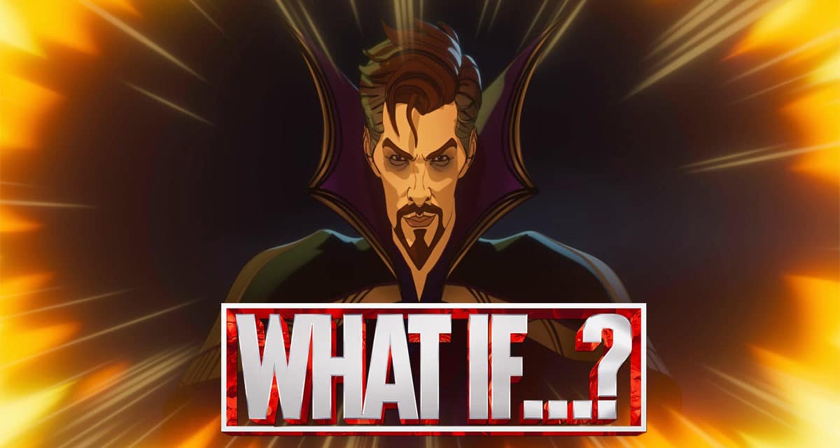 What If…? Exclusive Interview: Editors Dig Into The Powerful Doctor Strange Episode And Tease A “Zany” New Episode