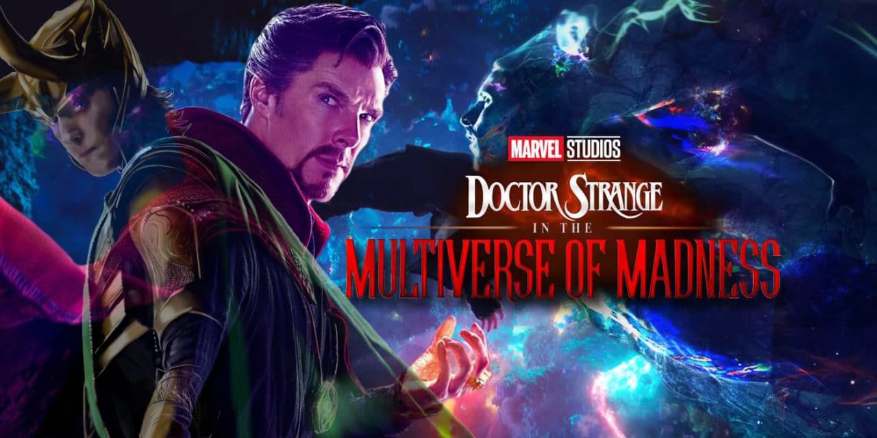 Doctor Strange In The Multiverse Of Madness Set to Include Cameos From Loki Series