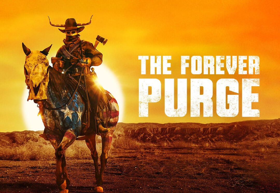 The Forever Purge The Purge 6