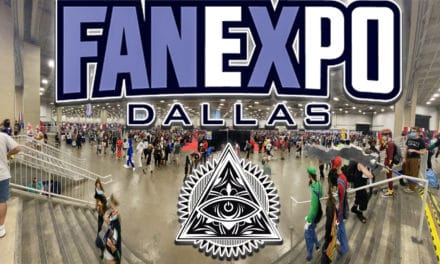 FAN EXPO Dallas 2021: New Coverage From The Illumnerdi