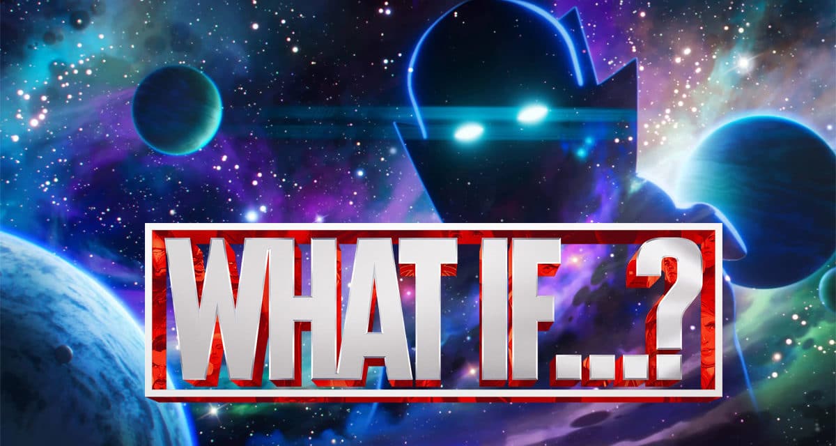 Everything We Got Right In What If…? Season 1