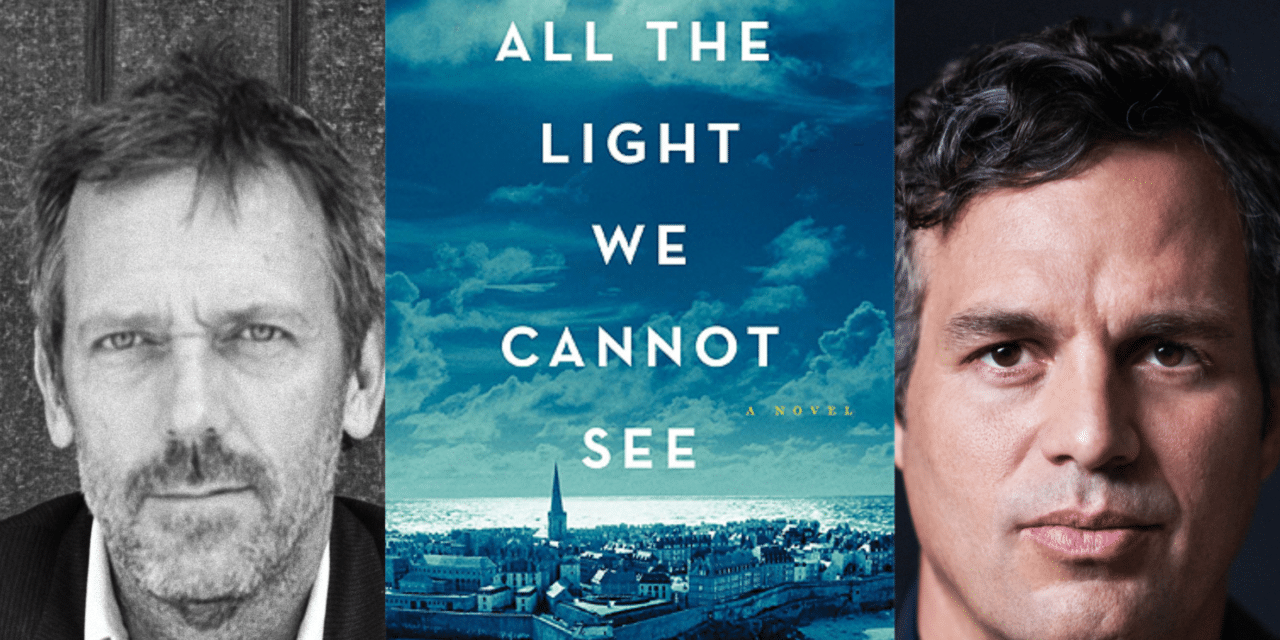 Mark Ruffalo and Hugh Laurie Join Cast of Shawn Levy’s All The Light We Cannot See for Netflix