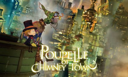 Poupelle of Chimney Town Begins Mesmerizing US Theatrical Release