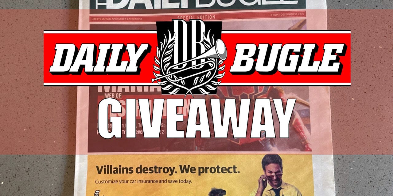 The Daily Bugle Giveaway – 1 Official Copy of The Daily Bugle from Spider-Man: No Way Home