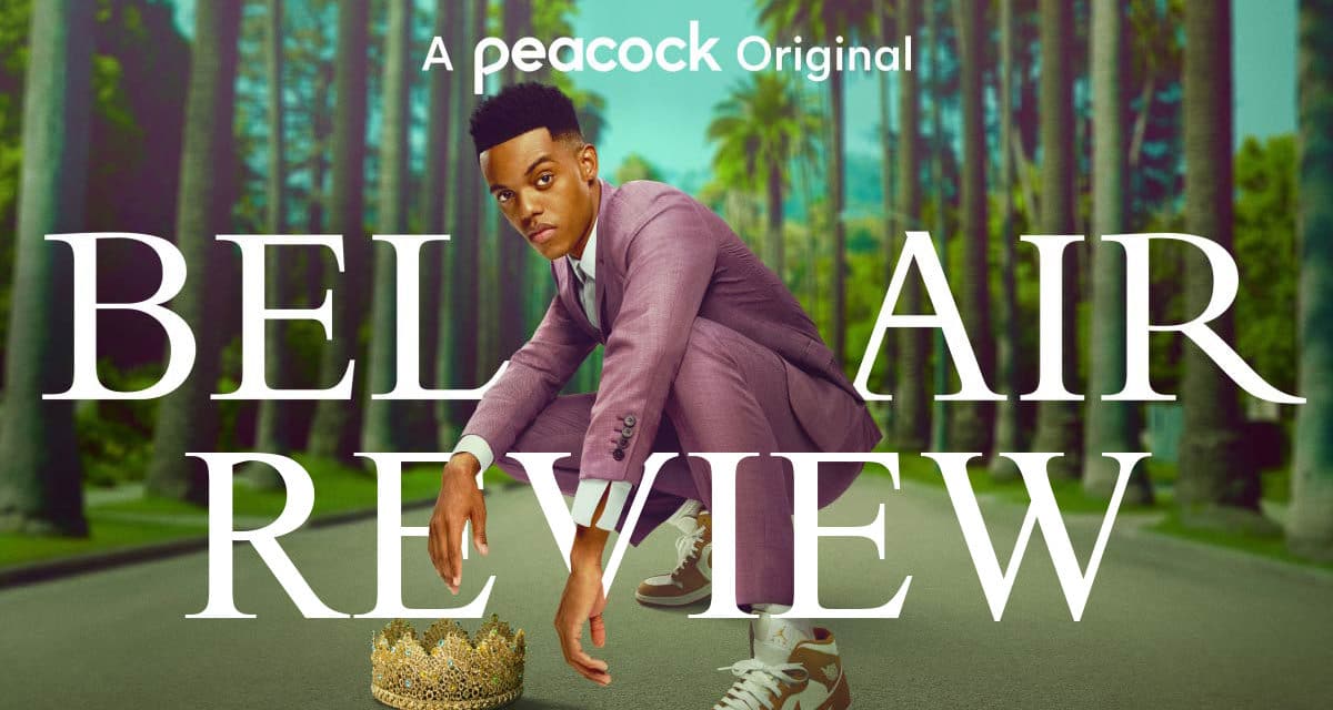 Bel-Air Review: The Crown is Waiting and Bel-Air Has the Courage to Wear It