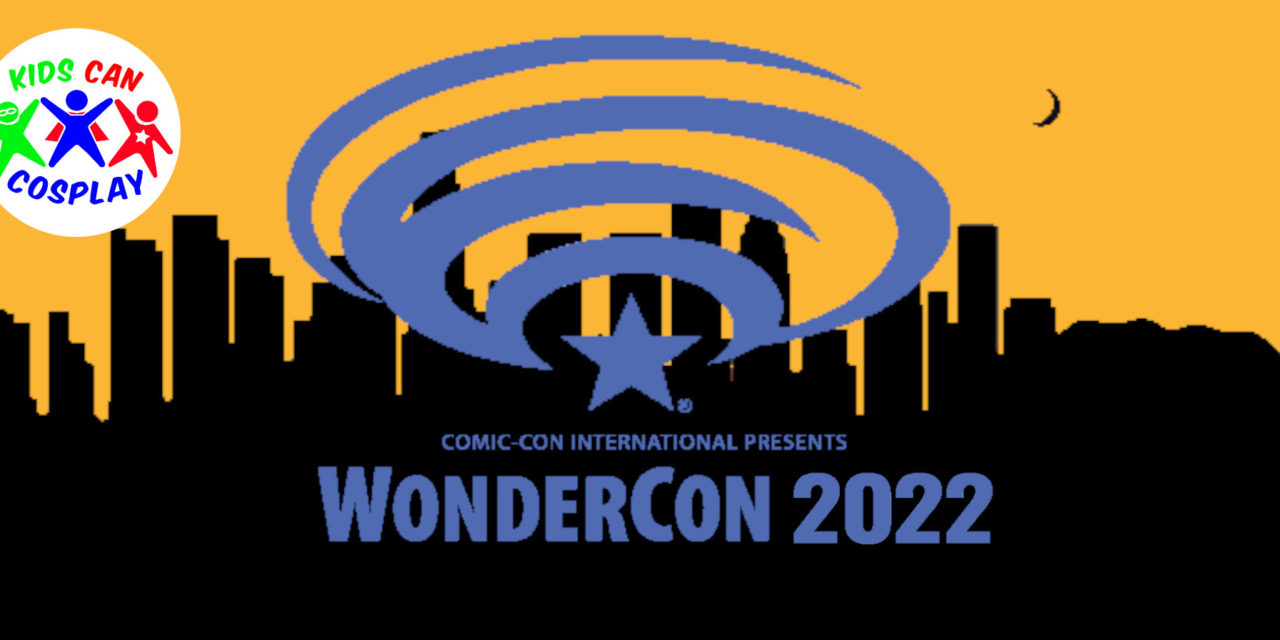 WonderCon 2022 To Feature Exciting Behind The Scenes Panels Brought To Fans By Impact24