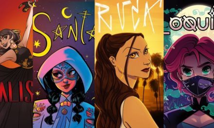 A LA BRAVA: Wondercon Presents The First Latina Superhero Team