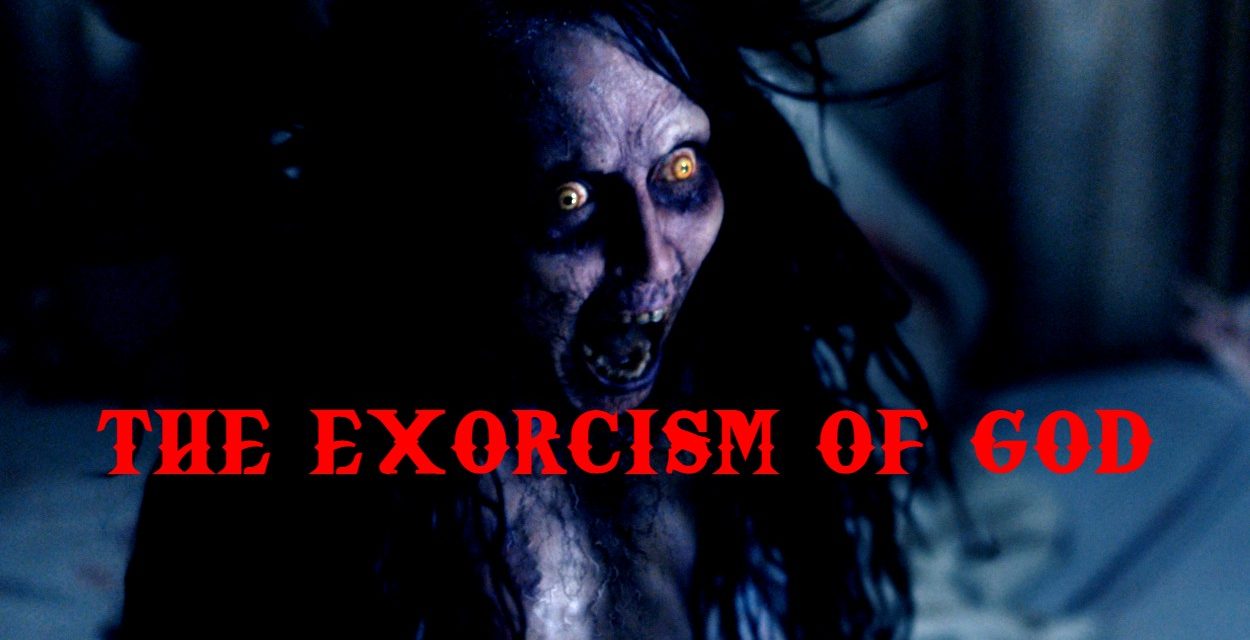 The exorcism of god