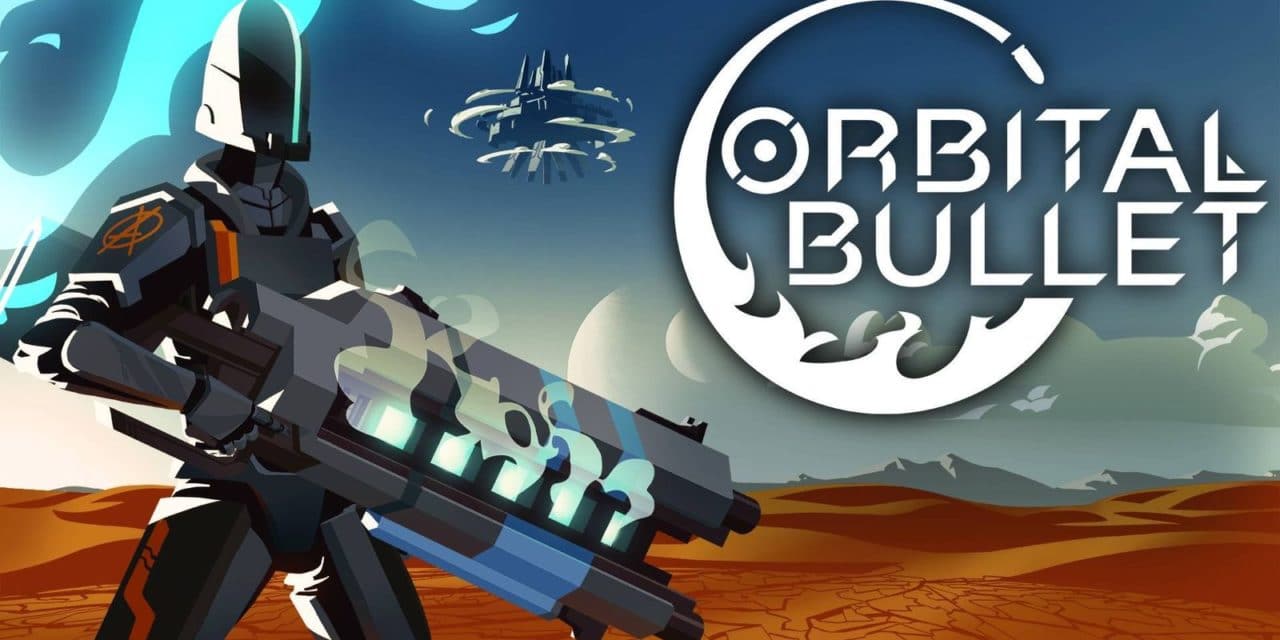 Orbital Bullet Gets A Full Release On Steam March 21st
