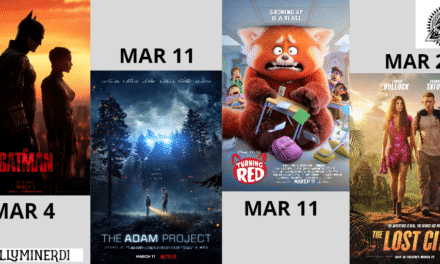 March 2022: New Movies You Don’t Want to Miss