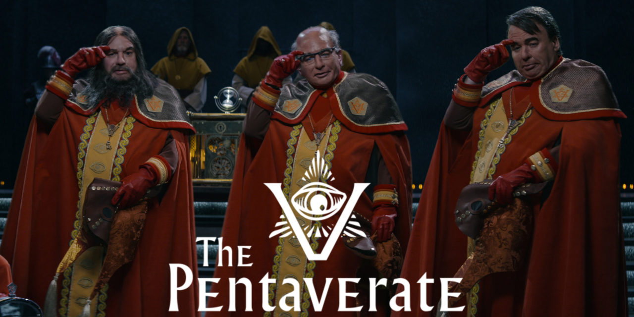 The Pentaverate Debuts Hilarious Official Trailer Ahead of 5/5 Release