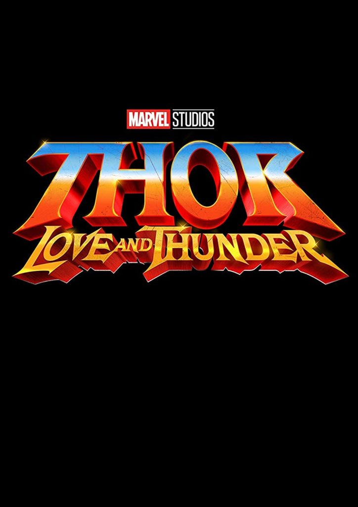 Thor: Love And Thunder's New Promo Banner Features Jane Foster as The Mighty Thor - The Illuminerdi