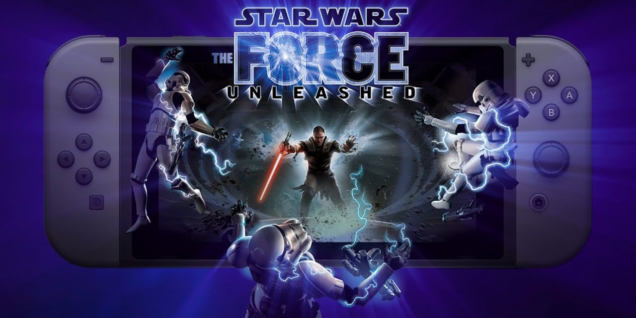 Star Wars The Force Unleashed Nintendo Switch Release: May The Port Be With You