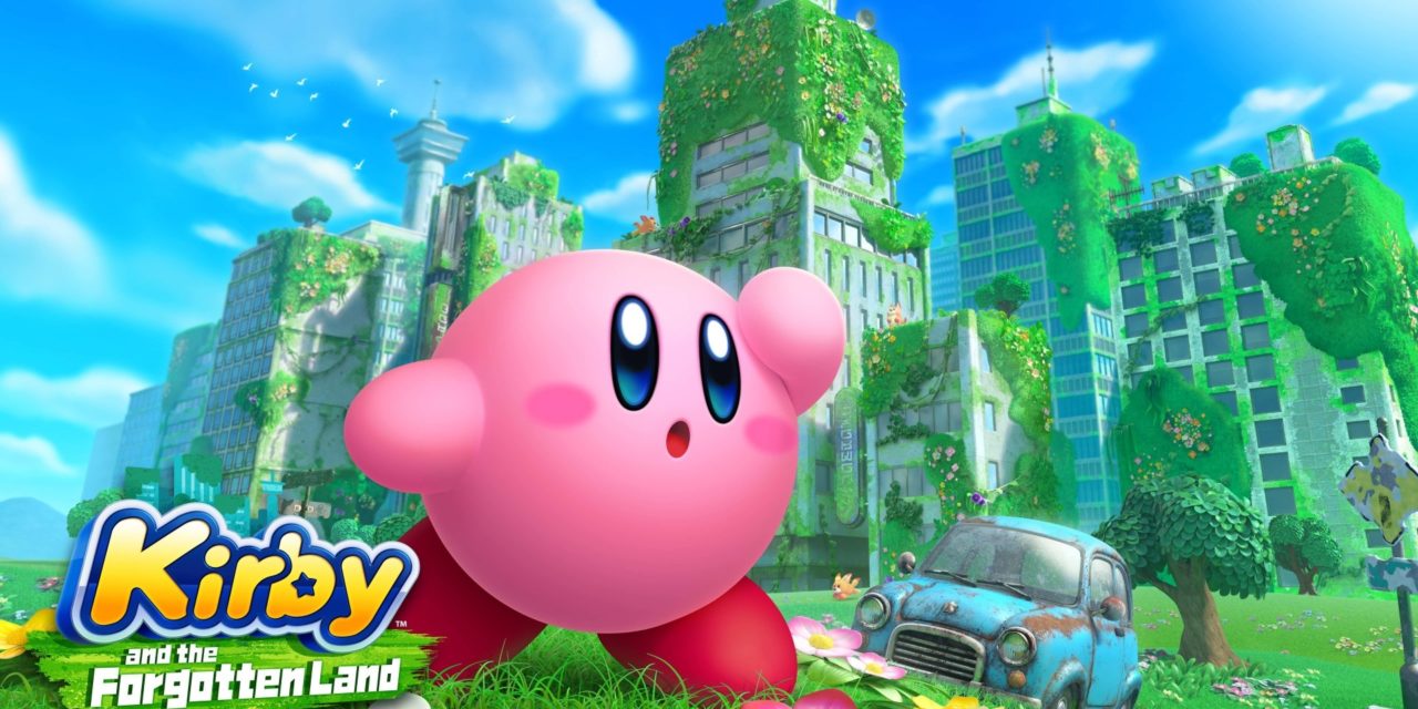 Kirby and The Forgotten Land Review [Switch] – A Love Letter To The Glory Days of Nintendo