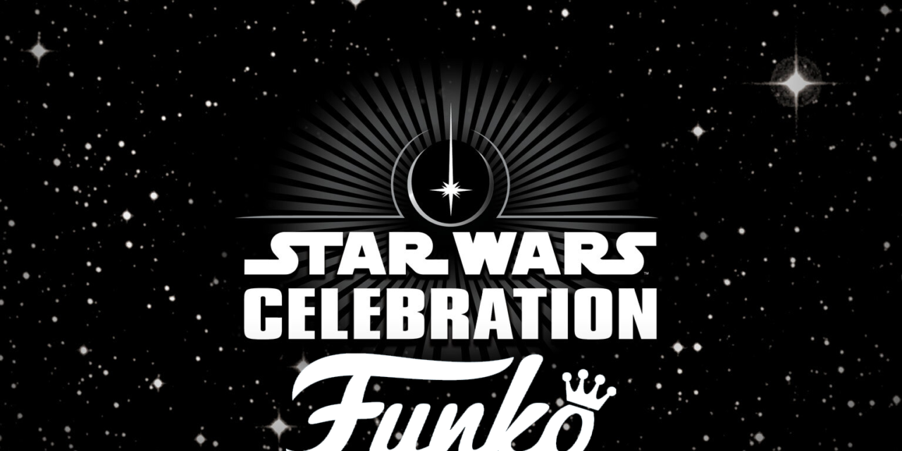 New Funko Star Wars Celebration Exclusives 2022
