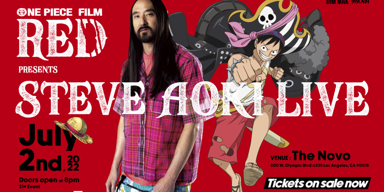 One Piece Film Red Celebrates Upcoming Release With Steve Aoki at AX 2022