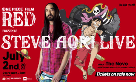 One Piece Film Red Celebrates Upcoming Release With Steve Aoki at AX 2022