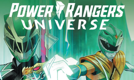 Power Rangers Universe #6 – First Look at the Thrilling Finale