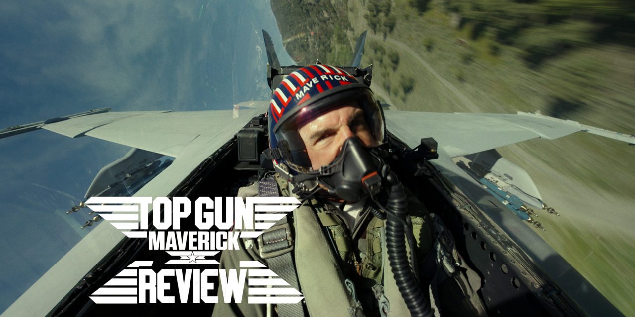 Top Gun: Maverick Review – Over 30 Years Later, Still the Epitome of Summer Movies
