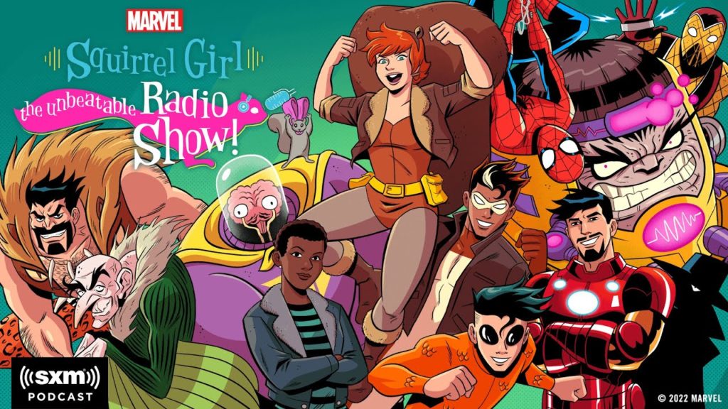 Marvel’s Squirrel Girl: The Unbeatable Radio Show Episode 5 Review: “The Second Best Animal After Squirrels” May Surprise You!  - The Illuminerdi