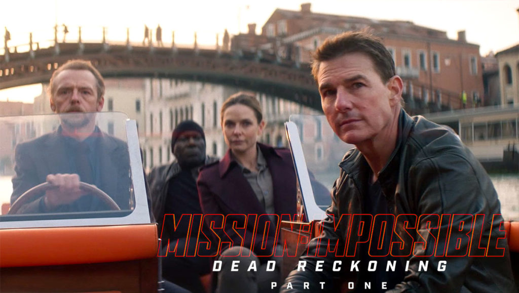 Mission Impossible - Dead Reckoning Part One