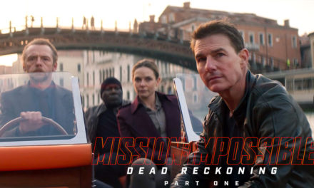 Mission Impossible – Dead Reckoning Teaser Trailer Promises More High-Scale Action