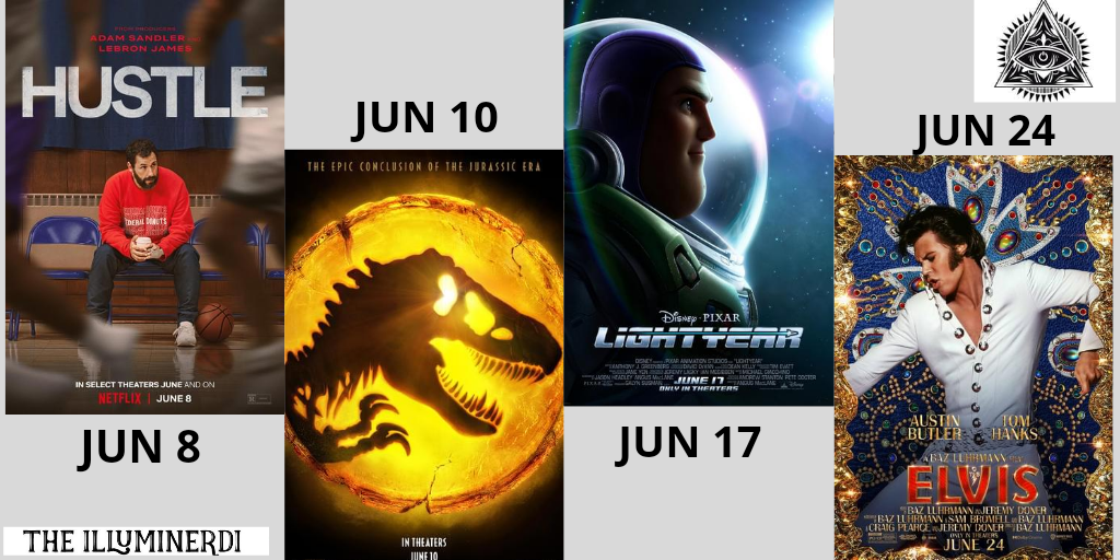 June 2022: Exciting New Movies You Don’t Want To Miss