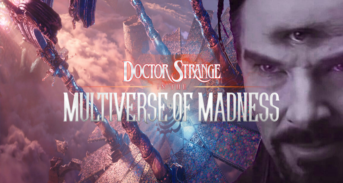 Doctor Strange In The Multiverse Of Madness: Spell-Binding Alternate Ending Revealed