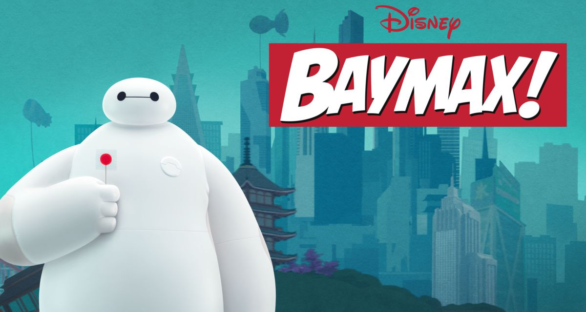 Baymax! Review: A Heartfelt Return to San Fransokyo
