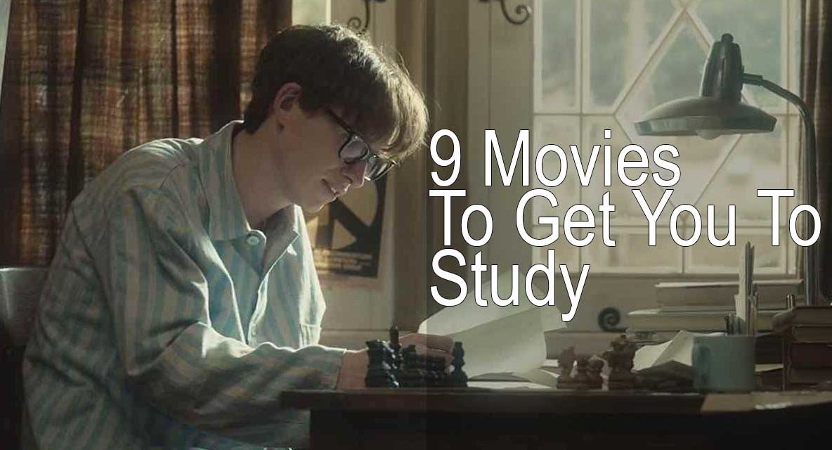 9 Inspirational Movies Students Should Watch To Get Motivated to Study